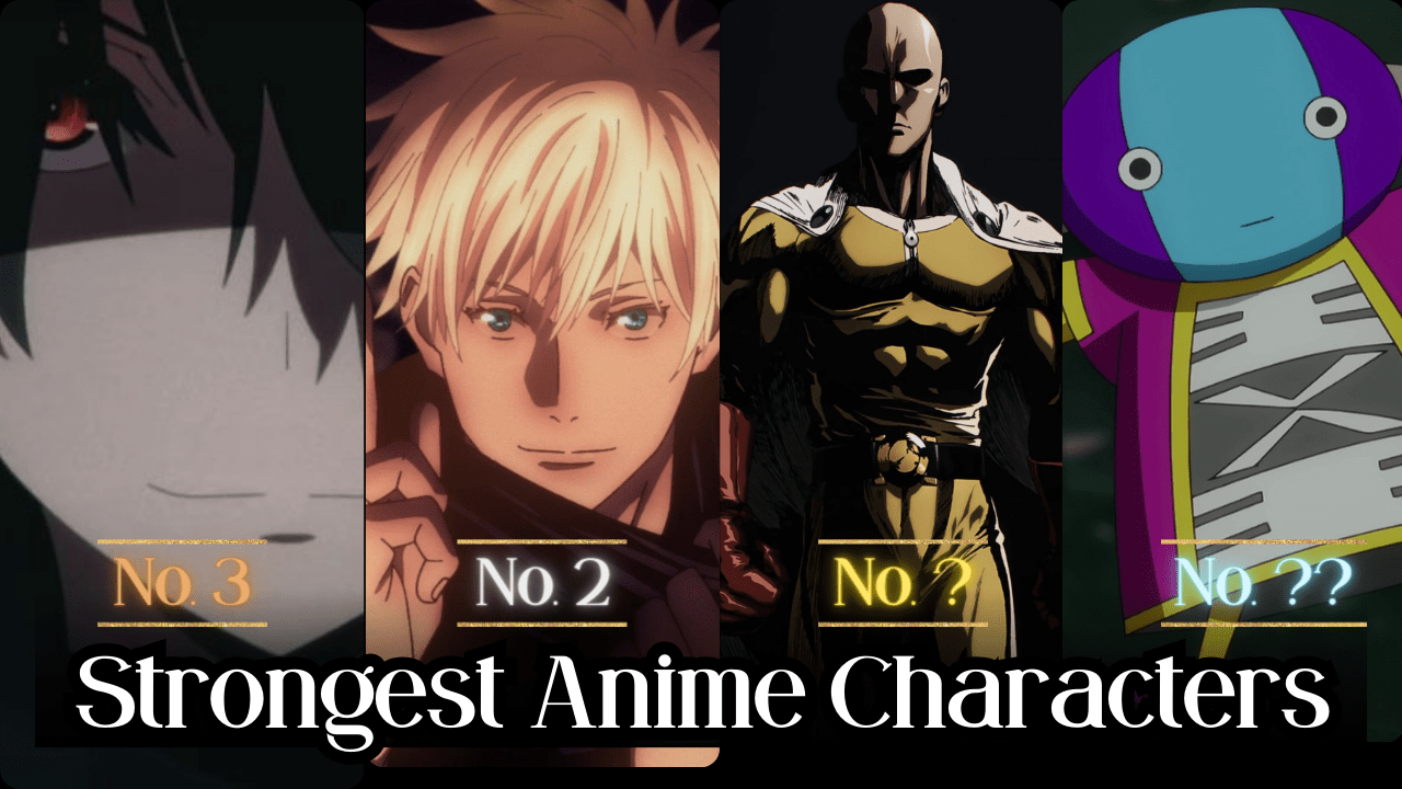 strongest anime characters | @My Anime Center