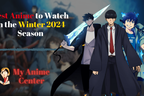 best anime to watch in winter 2024